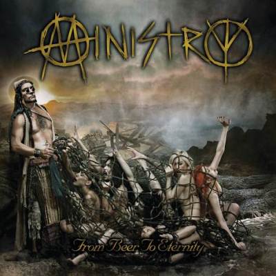 Ministry: "From Beer To Eternity" – 2013
